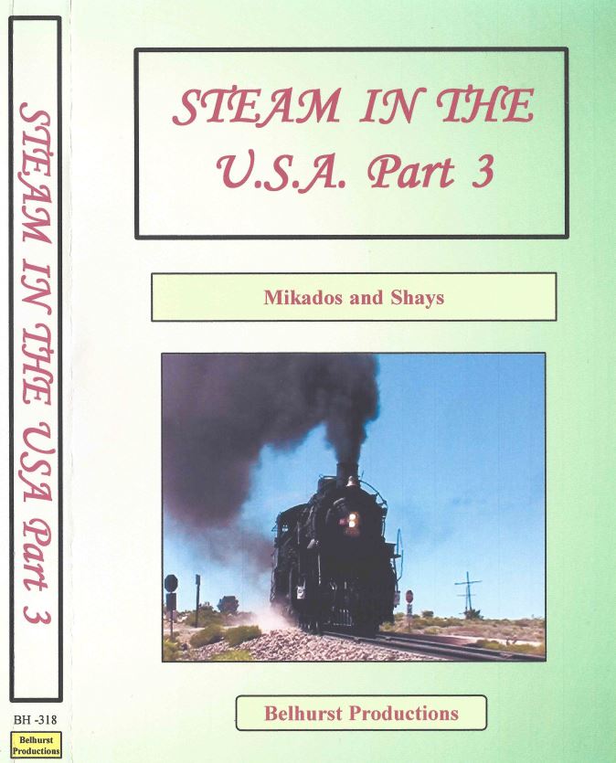 Steam in the USA Part 3 - Mikados and Shays