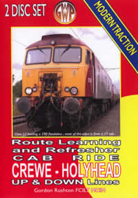 Driver Route Learning and Refresher Cab Ride: Crewe to Holyhead Up & Down Lines