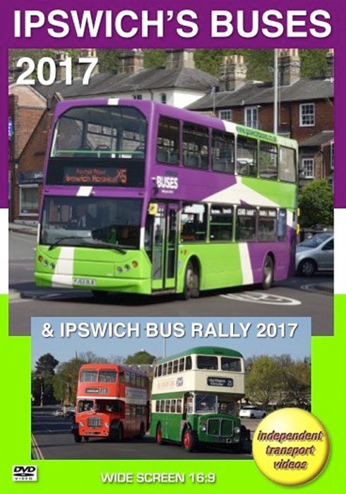 Ipswich's Buses 2017  & Ipwich Bus Rally 2017