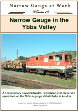 Narrow Gauge at Work No.19 - Narrow Gauge in the Ybbs Valley (65 mins)