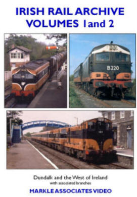Irish Rail Archive Vol.1 & 2 - Dundalk & the West of Ireland Lines (104-mins)