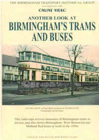 Another Look at Birmingham Trams & Buses