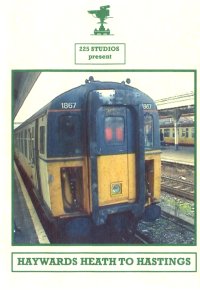 Cab Ride SOT07: Journey to Hastings from Haywards Heath (68-mins)
