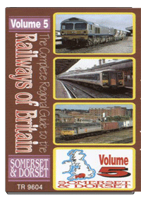 Railways of Britain Vol. 5 - S&DJR plus Bristol Area