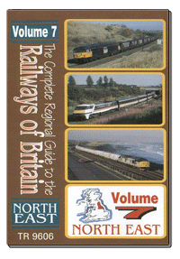 Railways of Britain Vol. 7 - North East (55-mins)