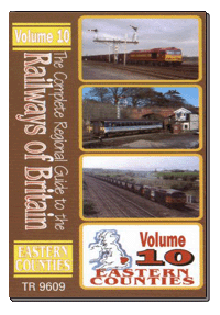 Railways of Britain Vol.10 - Eastern Counties (55-mins)