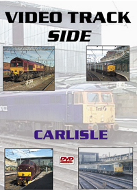 Video Trackside: Carlisle 1980s to 2000s
