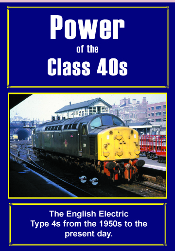 Power of the Class 40s - Plus Pioneer Diesels including 10000 & 10001