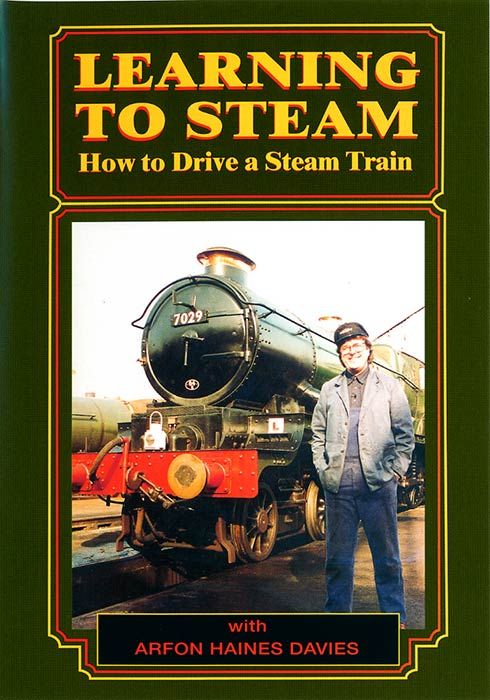 Learning To Steam - How to Drive a Steam Train