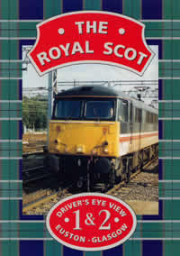 The Royal Scot: Euston to Glasgow (Combined Part 1 & 2)